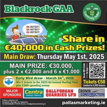 Blackrock GAA 40k May-Day Draw