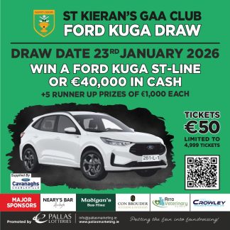 St Kieran's GAA Club Ford Kuga Draw