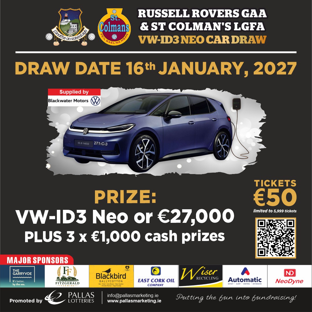 Russell Rovers GAA / St Colman's LGFA Car Draw